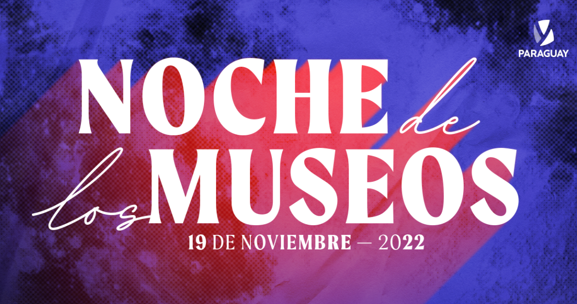 La noche de los museos edición 2022